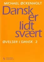 Dansk er lidt svært