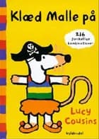 Klæd Malle på af Lucy Cousins
