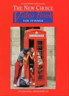 The new choice video book for syvende