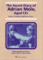 The secret diary of Adrian Mole, aged 13 3/4