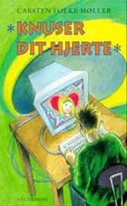 Knuser dit hjerte