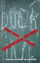 Udelukkende velfærd