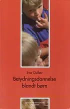 Betydningsdannelse blandt børn