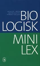 Biologisk Minilex af Henning Troelsen, Vagn Juhl Larsen og Kirsten Selchau