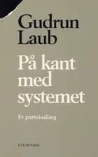 På kant med systemet