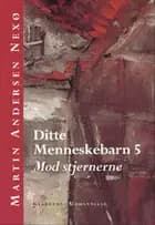 Ditte Menneskebarn 5