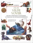 På de vilde vover af Richard Platt
