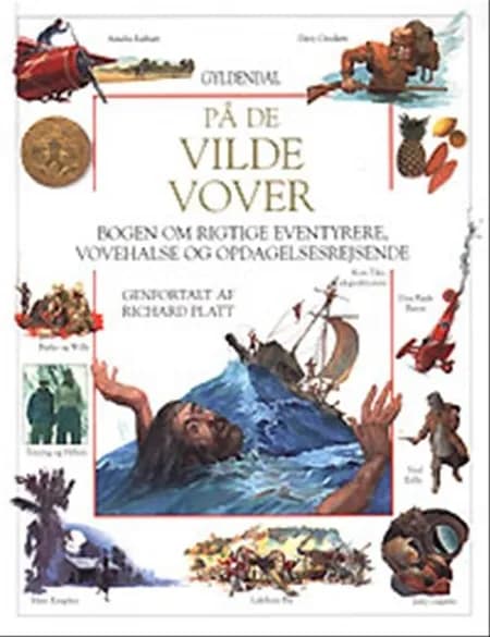 På de vilde vover af Richard Platt