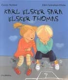 Karl elsker Sara elsker Thomas