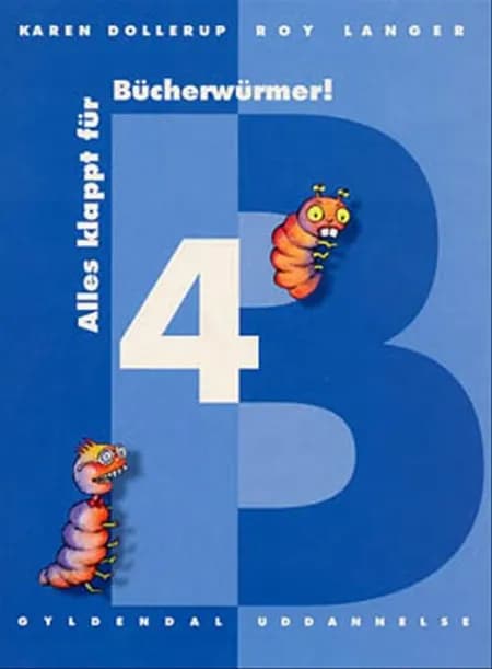 Alles klappt für Bücherwürmer! af Karen Dollerup