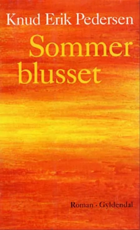 Sommerblusset af Knud Erik Pedersen