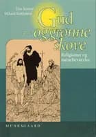 Gud - og grønne skove