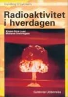 Radioaktivitet i hverdagen