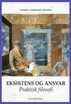 Eksistens og Ansvar af Jimmy Zander Hagen