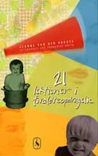 21 lektioner i forældreopdragelse