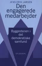 Den engagerede medarbejder