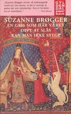 En gris som har været oppe at slås kan man ikke stege