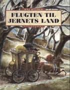 Flugten til jernets land af Maj Bylock