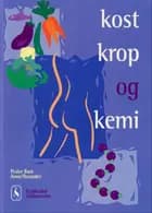 Kost, krop og kemi