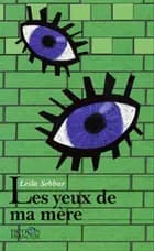 Les yeux de ma mère