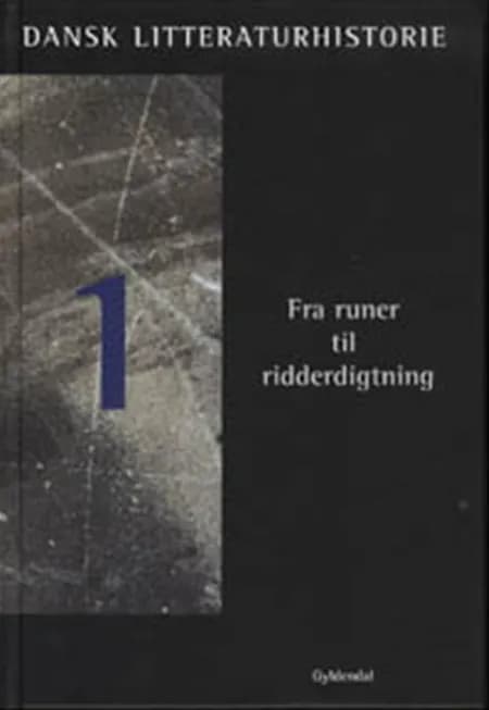 Dansk litteraturhistorie af Anker Gemzøe