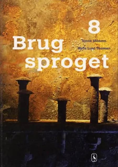 Brug sproget 8 af Synne Ebbesen