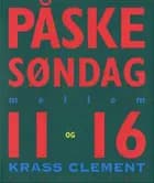 Påskesøndag mellem 11 og 16