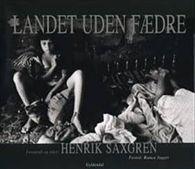 Landet uden fædre af Henrik Saxgren