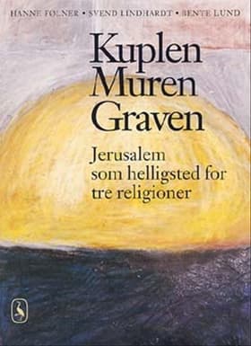 Kuplen, muren, graven af Svend Lindhardt