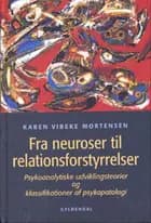 Fra neuroser til relationsforstyrrelser