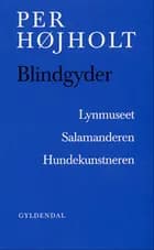 Blindgyder af Per Højholt