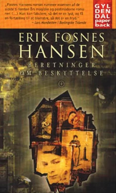 Beretninger om beskyttelse af Erik Fosnes Hansen