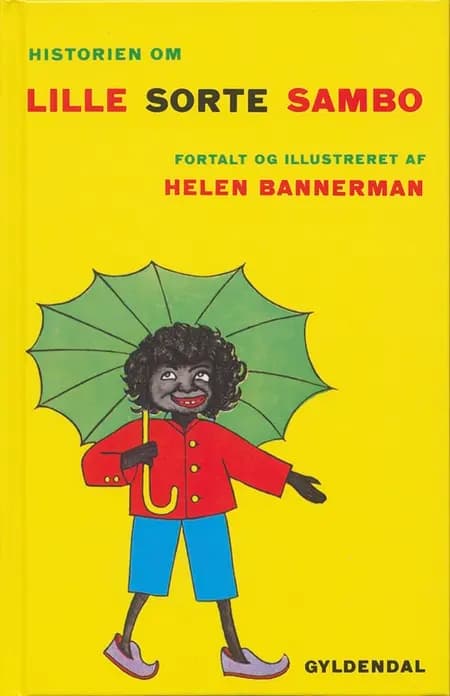 Historien om Lille Sorte Sambo af Helen Bannerman