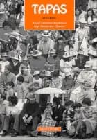 Tapas af Inge Margrethe Clausen og Angel Carmona Zambrano