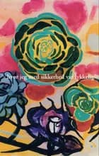 - hvor jeg med sikkerhed var lykkelig af Johannes Riis