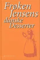 Frøken Jensens danske desserter