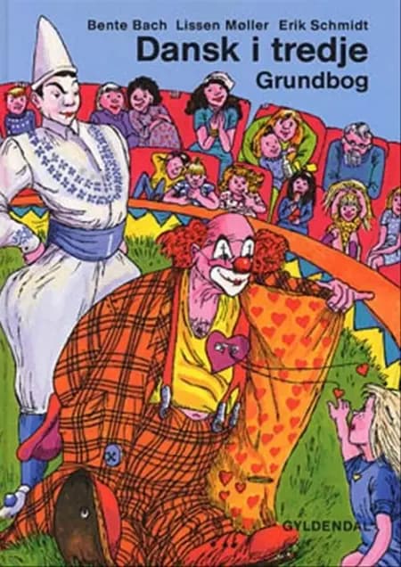 Dansk i tredje af Erik Schmidt