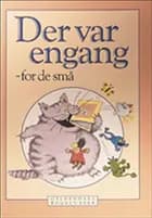 Der Var Engang - For De Små