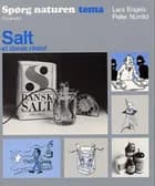 Salt - et dansk råstof af Lars Engels og Peter Norrild