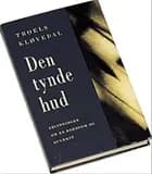 Den Tynde Hud