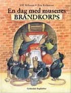 En dag med musenes brandkorps