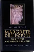 Margrete Den Første
