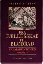 Fra fællesskab til blodbad