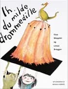Ih du milde drommedille