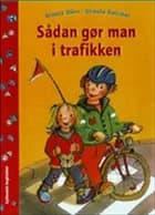 SÅDAN GØR MAN I TRAFIKKEN
