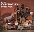 Små Patchwork-puslerier