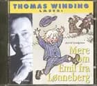 Thomas Winding læser op: Mere om Emil fra Lønneberg