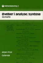Øvelser i analyse/syntese, elevhæfte