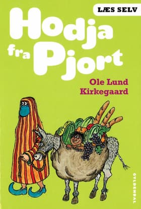 Hodja fra Pjort af Ole Lund Kirkegaard