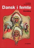 Dansk i femte af Ib Kokborg og Poul Rosenberg